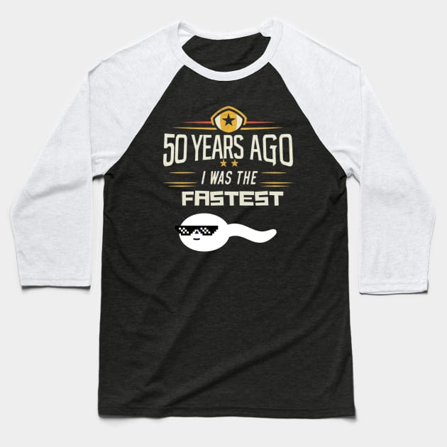 50th-birthday Baseball T-Shirt by Funny sayings